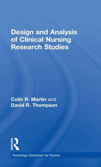 Design and Analysis of Clinical Nursing Research Studies