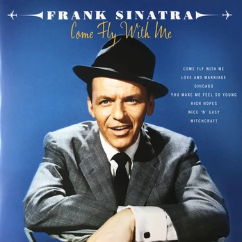 LP F. SINATRA "Come Fly With Me" (2LP)