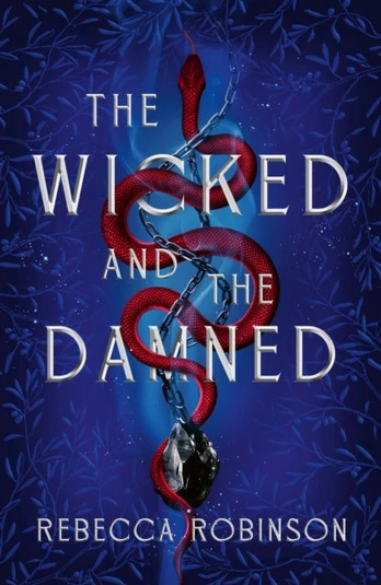 Wicked and the Damned