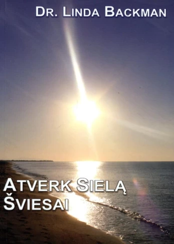 Atverk sielą šviesai