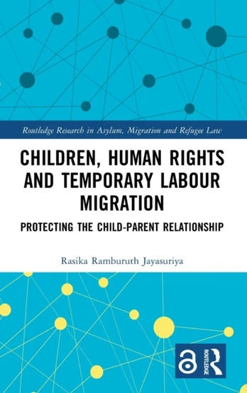 Children, Human Rights and Temporary Labour Migration