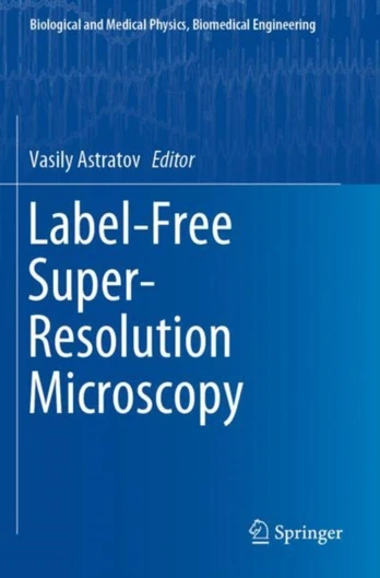 Label-Free Super-Resolution Microscopy - Minkštas viršelis