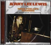 CD Jerry Lee Lewis - The Knox Phillips Sessions - The Unreleased Recordings