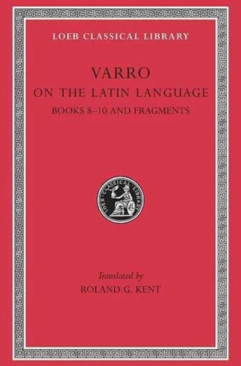 On the Latin Language, Volume II
