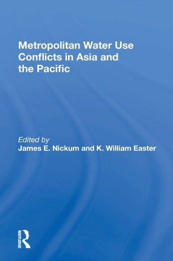 Metropolitan Water Use Conflicts In Asia And The Pacific