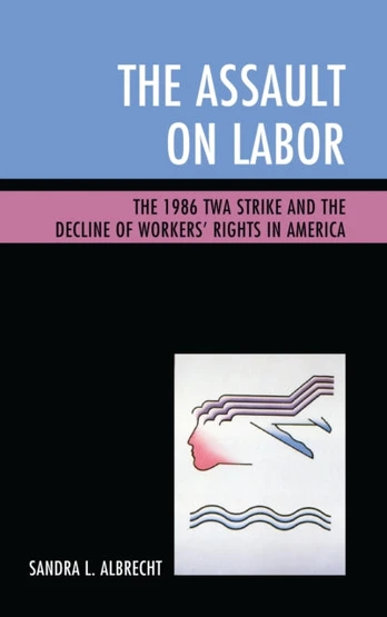 Assault on Labor