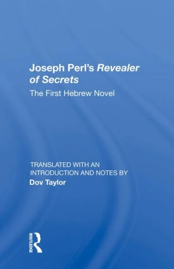 Joseph Perl’s Revealer of Secrets