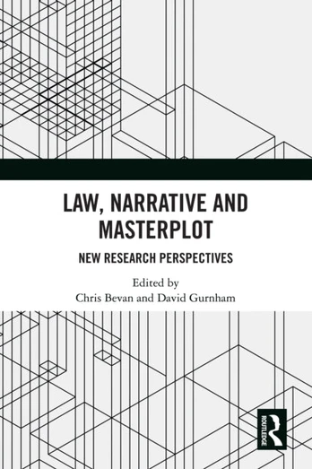 Law, Narrative and Masterplot