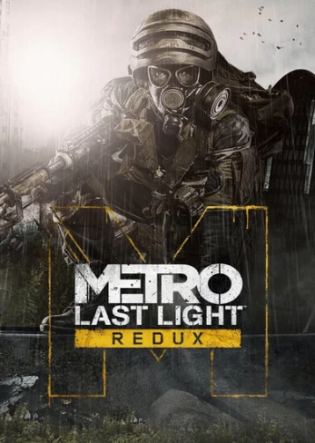 Metro: Last Light Redux PC