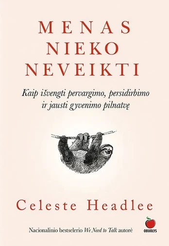 Menas nieko neveikti
