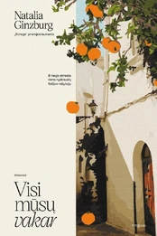 Visi mūsų vakar kaina