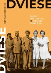 Dviese. Sofija Smetonienė ir Jadvyga Tūbelienė kaina