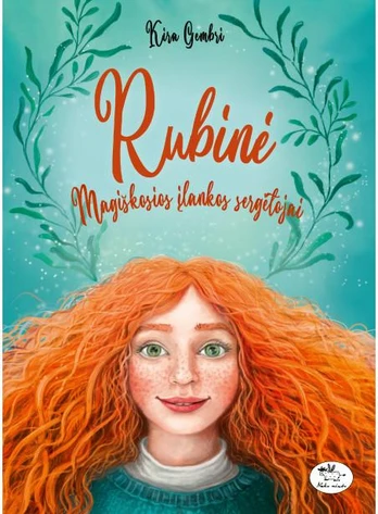 KNYGA Rubinė. Magiškosios įlankos sergėtojai
