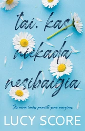 Tai, kas niekada nesibaigia kaina
