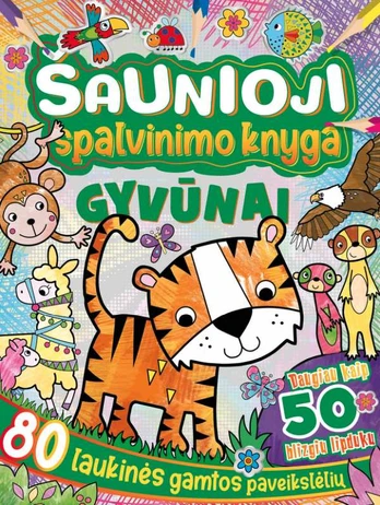 Šaunioji spalvinimo knyga. Gyvūnai