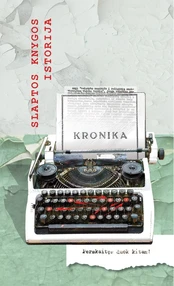 Kronika: slaptos knygos istorija kaina