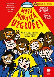Mūsų mokyklą užgrobė! kaina
