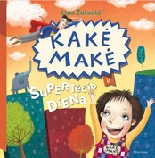 KNYGA Kakė Makė ir supertėčio diena kaina