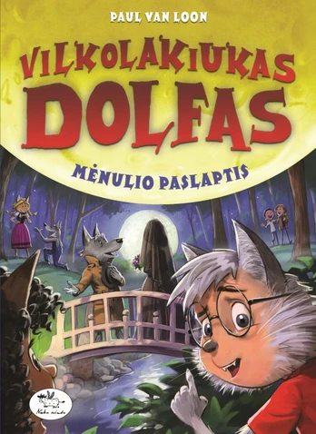 KNYGA Vilkolakiukas Dolfas. Mėnulio paslaptis