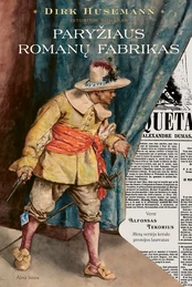 Paryžiaus romanų fabrikas kaina