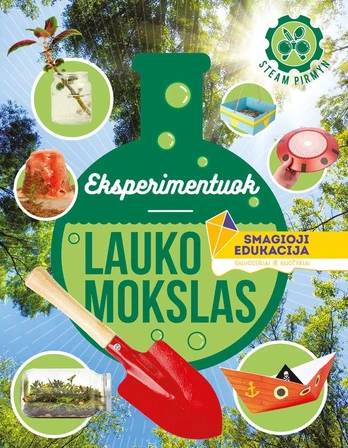 KNYGA Eksperimentuokite. Lauko mokslas