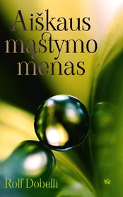 KNYGA Aiškaus mąstymo menas kaina