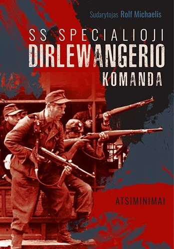 KNYGA SS specialioji Dirlewangerio komanda