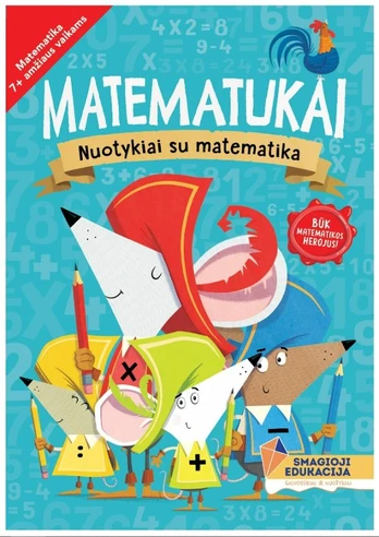 Matematikai – protinis matematikos nuotykis