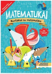 Matematikai – protinis matematikos nuotykis kaina