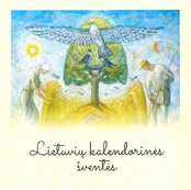 Lietuvių kalendorinės šventės kaina