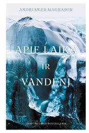 Apie laiką ir vandenį kaina