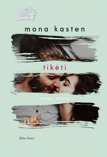 Tikėti. Ciklas Again 4
