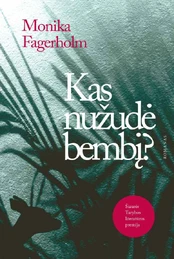 Kas nužudė Bembį? kaina