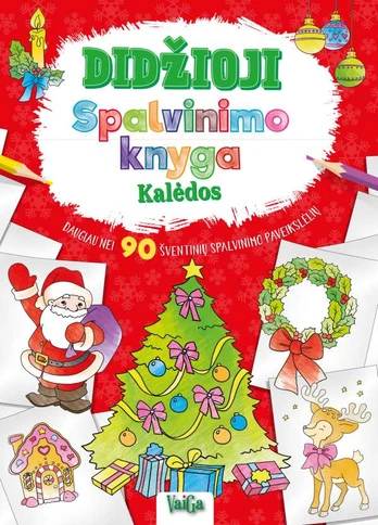 Kalėdos. Didžioji spalvinimo knyga