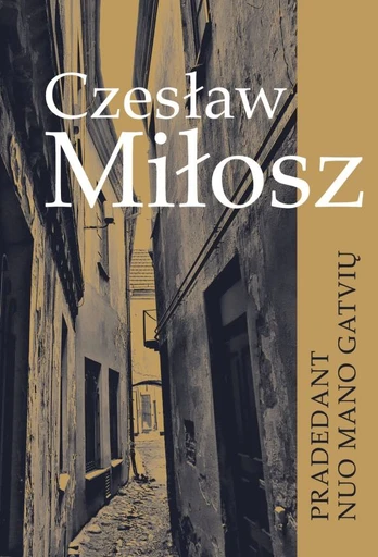 Pradedant nuo mano gatvių