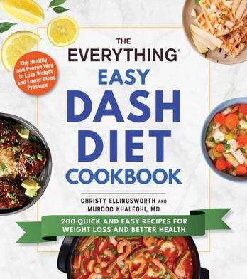 Everything Easy DASH Diet Cookbook