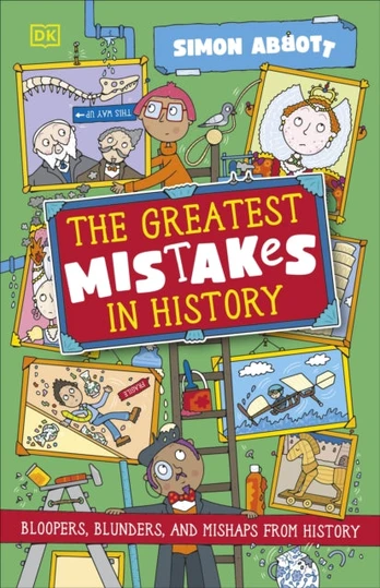 Greatest Mistakes in History