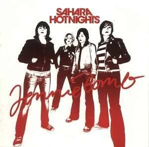 CD Sahara Hotnights - Jennie Bomb