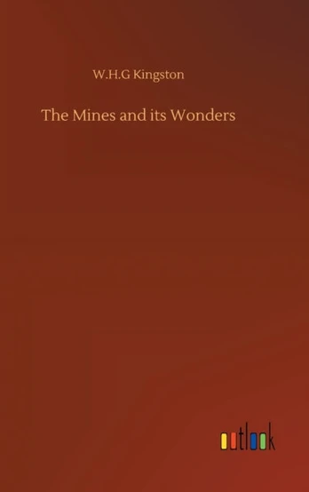 Mines and its Wonders