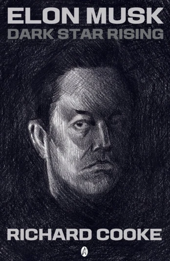 Elon Musk Dark Star Rising