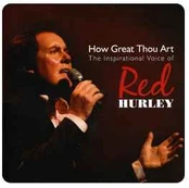 CD Red Hurley - How Great Thou Art
