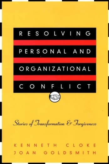 Resolving Personal and Organizational Conflict