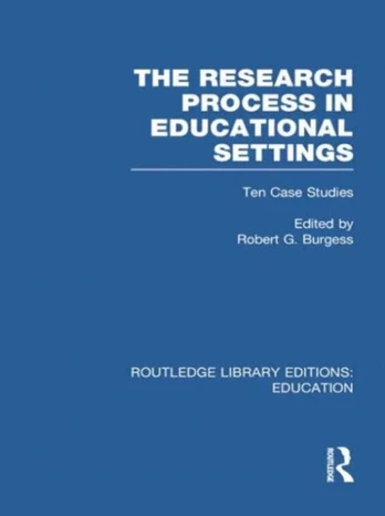 Research Process in Educational Settings (RLE Edu L)