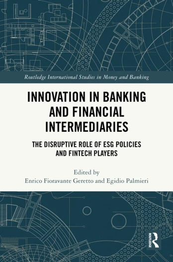 Innovation in Banking and Financial Intermediaries