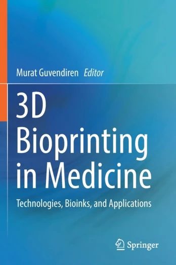 3D Bioprinting in Medicine - Minkštas viršelis