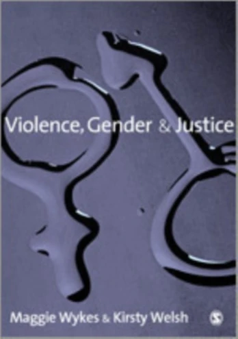 Violence, Gender and Justice