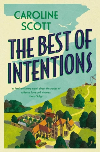 Best of Intentions