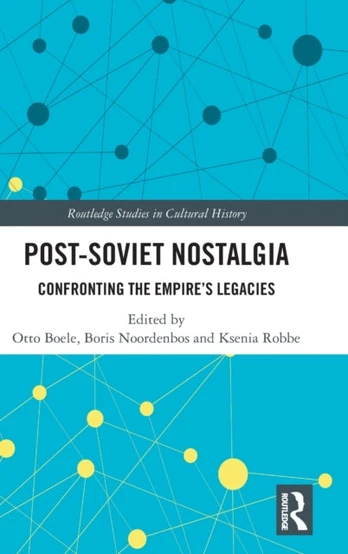Post-Soviet Nostalgia