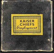 CD Kaiser Chiefs - Employment