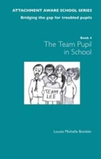 Attachment Aware School Series: Bridging the Gap for Troubled Pupils